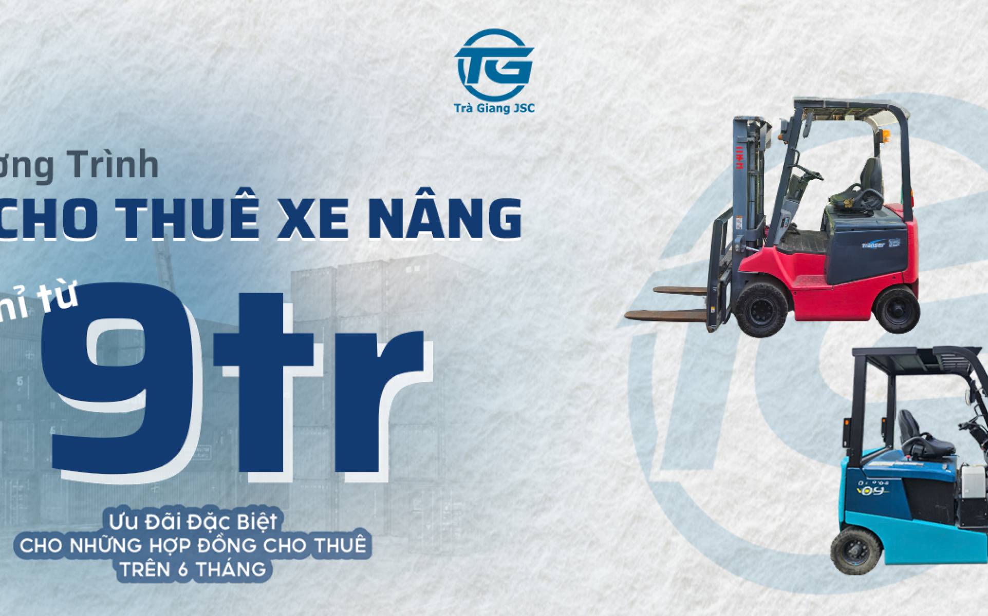 CHƯƠNG TRÌNH ƯU ĐÃI CHO THUÊ XE NÂNG CHỈ TỪ 9TR: GIẢI PHÁP CHO DOANH NGHIỆP